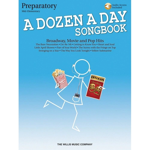 A Dozen a Day Songbook - Preparatory Book by Willis Music for Piano, 32 Pages, Includes Broadway and Pop Hits