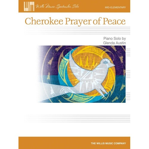 Cherokee Prayer Of Peace Mid Elementary (Sheet Music)