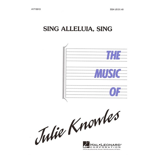 Sing Alleluia Sing SSA (Octavo)