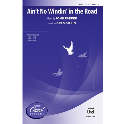 Aint No Windin in the Road SSAA Choral Sheet Music
