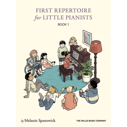 Spanswick First Repertoire for Little Pianists Book 1, 56 Pages, Piano Solos, Teacher Accompaniment, Pupil Duets, Willis Music