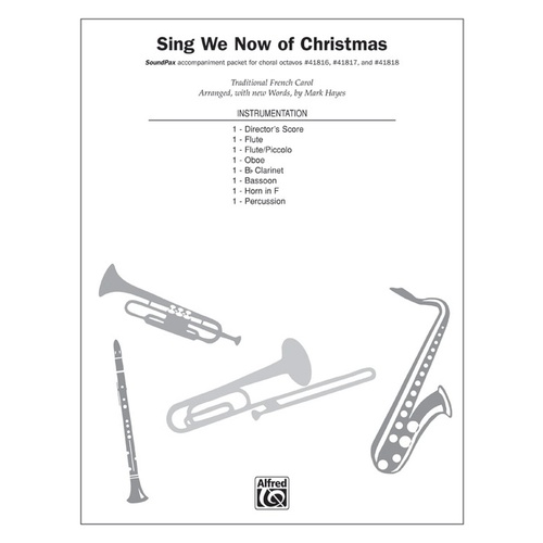 Sing We Now of Christmas Sheet Music for Choir and Accompaniment