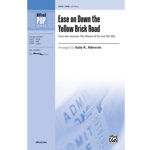 Ease On Down The Yellow Brick Road SAB