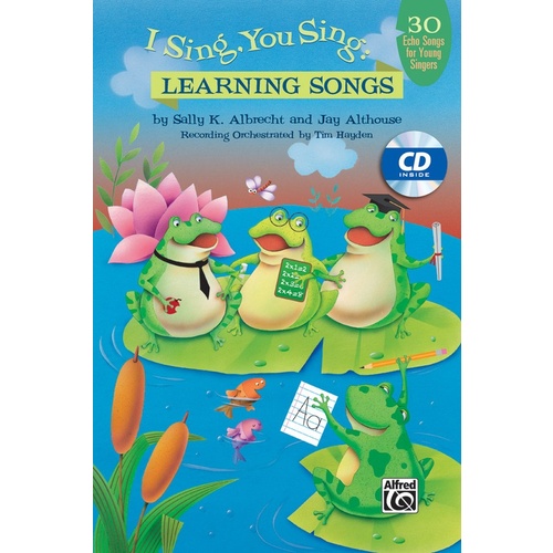 I Sing You Sing Learning Songs Book/ECD