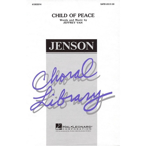 Child Of Peace SATB (Octavo)