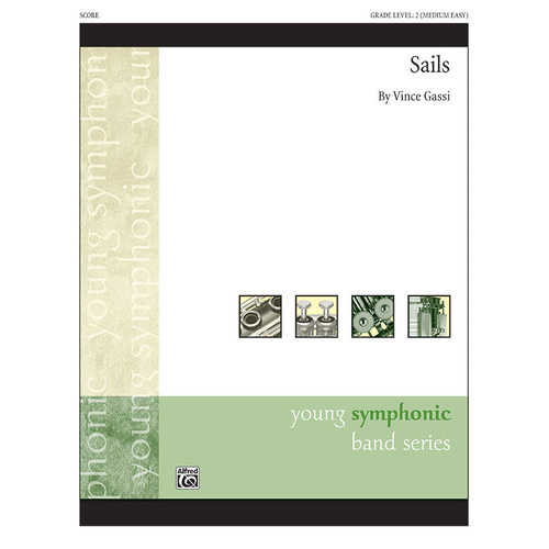 Sails CB Gr 2 Gassi Vince Concert Band Sheet Music