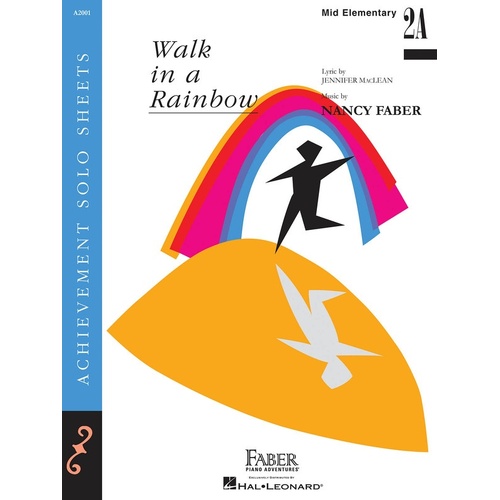 Walk In A Rainbow LVL 2A Piano Solo (Sheet Music)