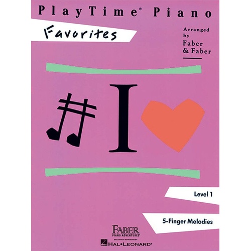 Play Time Piano Favorites Level 1 by Faber Piano Adventures - 24 Pages, Piano Solo, Great for Lessons and Recitals