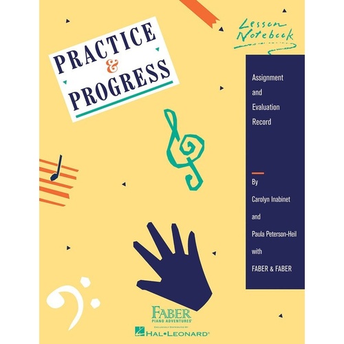 Practice and Progress Lesson Notebook by Faber Piano Adventures