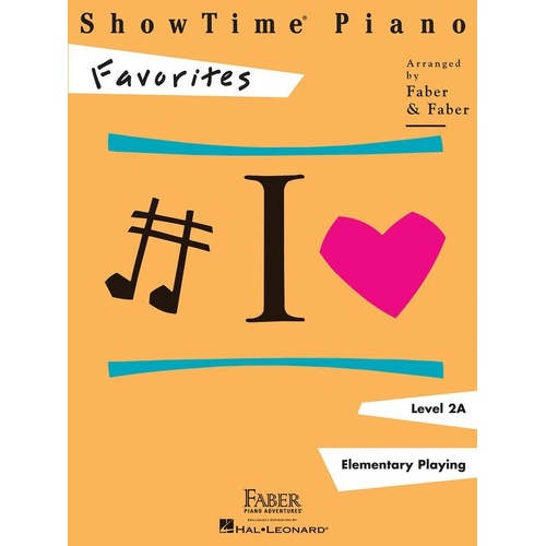 Show Time Piano Favorites Level 2A - Faber Piano Adventures, 24 Pages, Piano Solo, 17 Folk Songs and Melodies