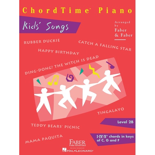 Chord Time Piano Kids Songs Level 2B (Softcover Book)