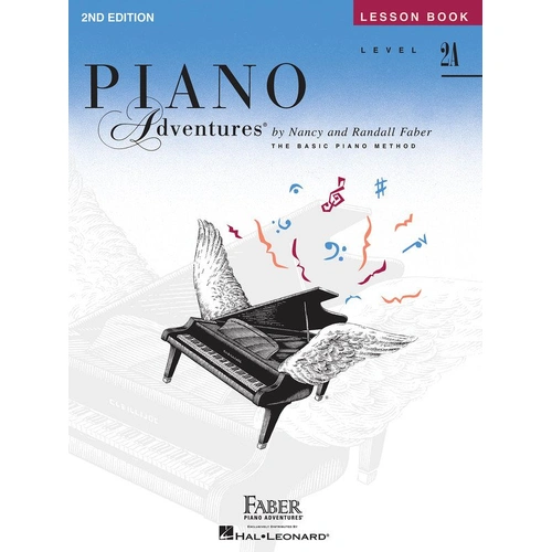 Piano Adventures Level 2A Lesson Book 2nd Edition by Faber Piano Adventures, 64 Pages