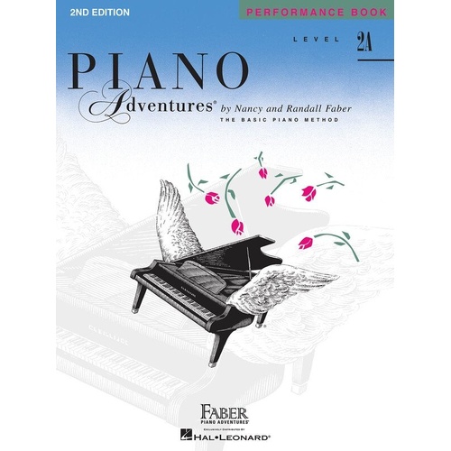 Piano Adventures Level 2A Performance Book 2nd Edition by Faber Piano Adventures, 32 Pages