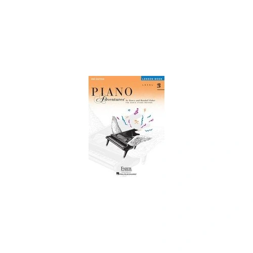 Piano Adventures Level 2B Lesson Book 2nd Edition by Faber - 72 Pages