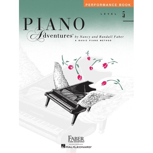 Piano Adventures Level 5 Performance Book by Faber - 32 Pages