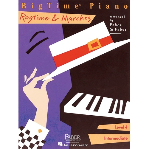 Big Time Piano Ragtime and Marches Level 4 by Faber Piano Adventures