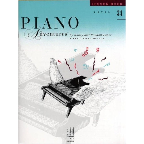 Piano Adventures Level 3A Lesson Book with CD 2nd Edition by Nancy Faber & Randall Faber, 56 Pages