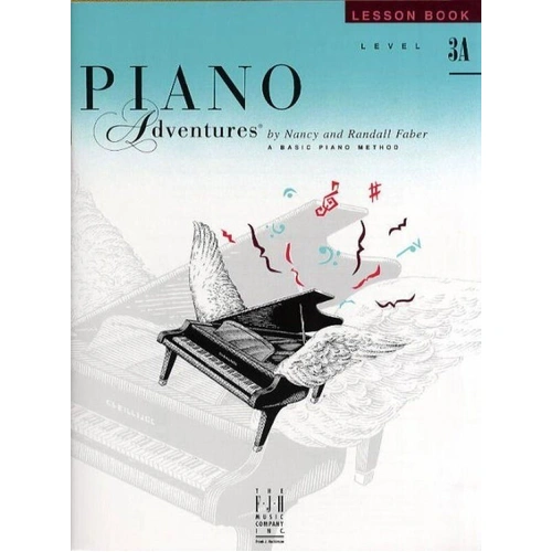 Piano Adventures Level 3A Lesson Book with CD 2nd Edition by Nancy Faber & Randall Faber, 56 Pages