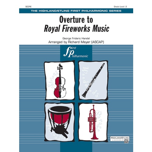 Overture To Royal Fireworks Music Full Orchestra Gr 2