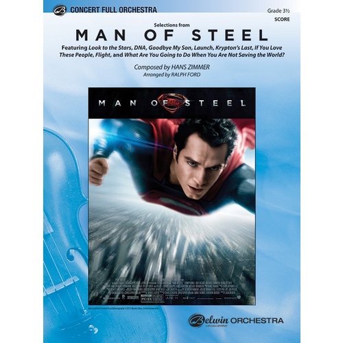 Man Of Steel Selections Full Orchestra Gr 3.5 Conductor Score