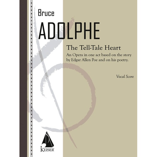 Adolphe - The Tell Tale Heart Vocal Score (Pod) (Softcover Book)