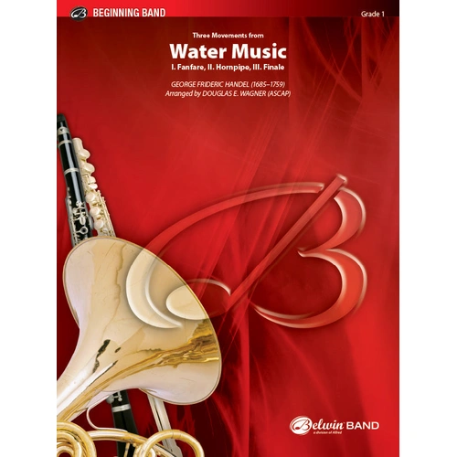 Three Movements from Water Music for Concert Band, Grade 1 by Handel