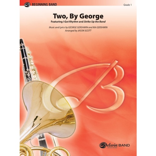 Two by George Concert Band Sheet Music Score