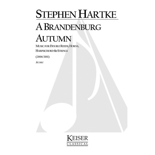 Hartke - A Brandenburg Autumn Score (Pod) (Music Score)