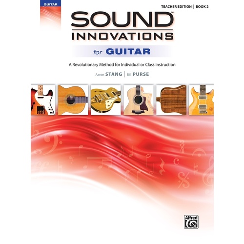 Sound Innovations for Guitar Teacher Book 2
