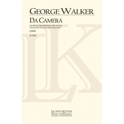 Walker - Da Camera For Piano Trio/String Orch Score