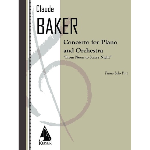 Baker - Concerto For Piano From Noon To Starry Night (Pod) (Softcover Book)