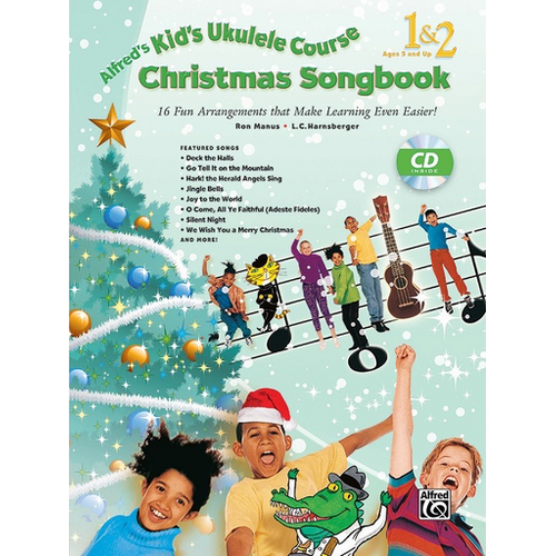 Alfred's Kids Ukulele Course Christmas Songbook