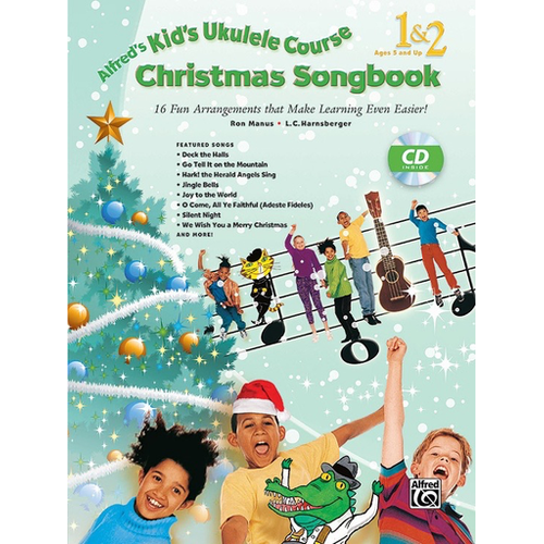 Alfred's Kids Ukulele Course Christmas Songbook