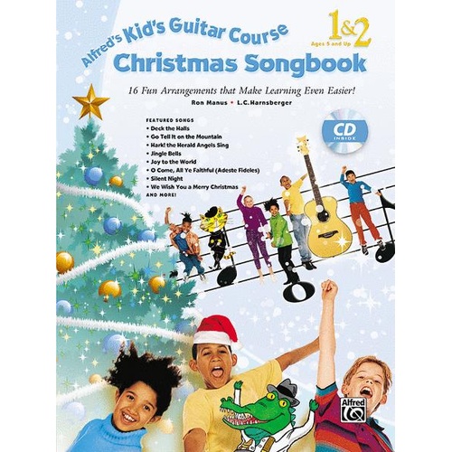 Alfred's Kids Guitar Course Christmas Songbook with CD