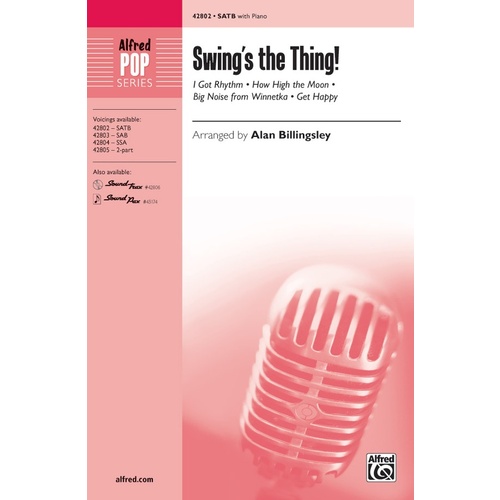Swings the Thing SATB Choral Sheet Music