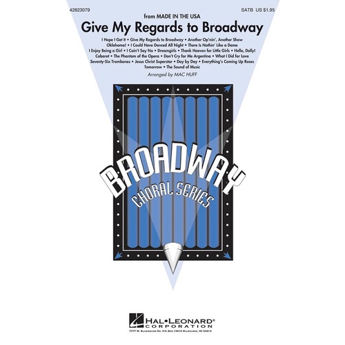 Give My Regards To Broadway Medley SATB 