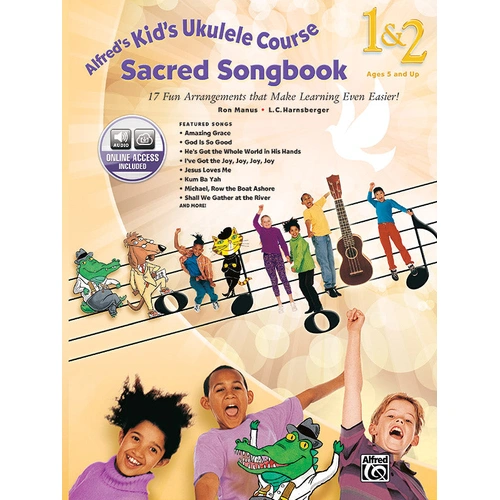 Alfred's Kids Ukulele Course Sacred Songbook 1-2 with 14 Familiar Songs