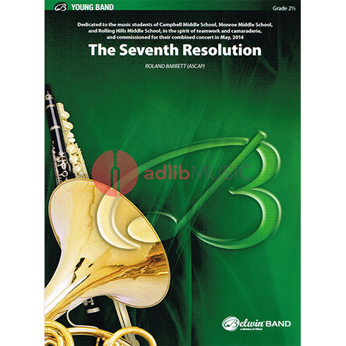 Seventh Resolution Concert Band Sheet Music Grade 2.5 by Barrett Roland