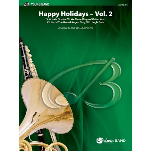 Happy Holidays Vol 2 Concert Band Gr 2.5