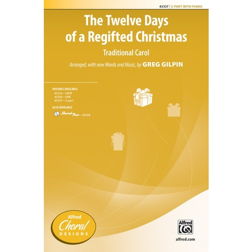 Twelve Days of a Regifted Christmas Choral Sheet Music for 2 Part Treble/SA Unison