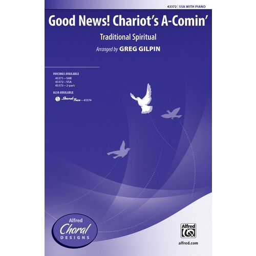 Good News! A Chariot's A-Comin' SSA
