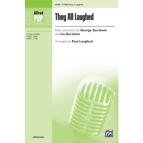 They All Laughed TTBB Choral Sheet Music