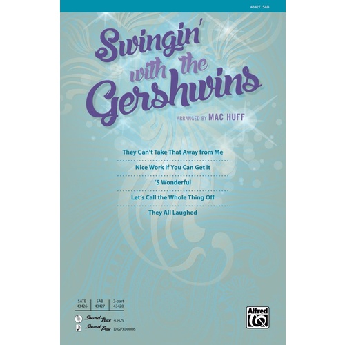Swingin' with the Gershwins SAB Choral Sheet Music
