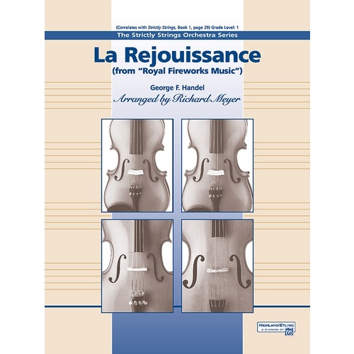 La RejouisSance From Royal Fireworks String Orchestra Gr 1