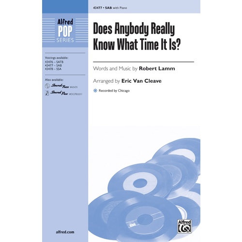 Does Anybody Really Know What Time It Is? SAB