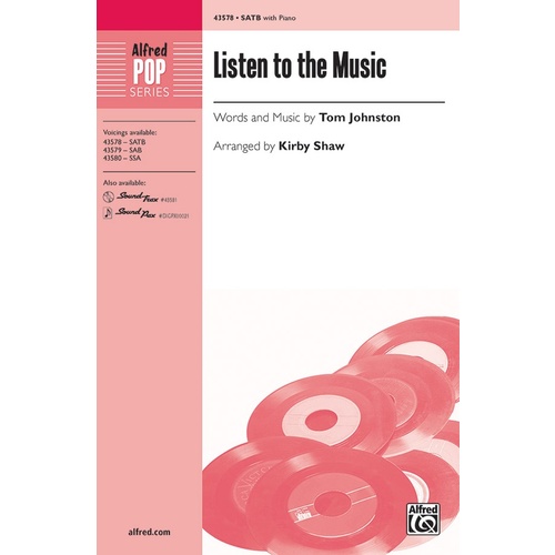 Listen To The Music SATB