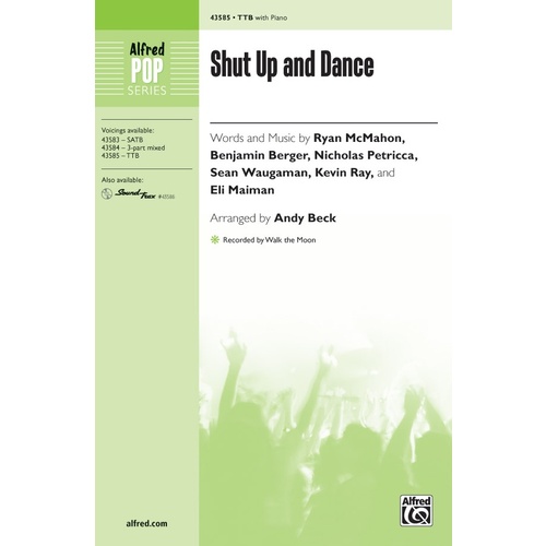 Shut Up and Dance TTB Choral Sheet Music