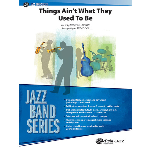 Things Ain't What They Used to Be Jazz Ensemble Sheet Music Gr 3