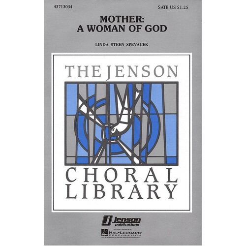 Mother A Woman Of God SATB