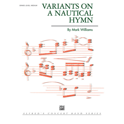 Variants on a Nautical Hymn Concert Band Sheet Music Gr 4